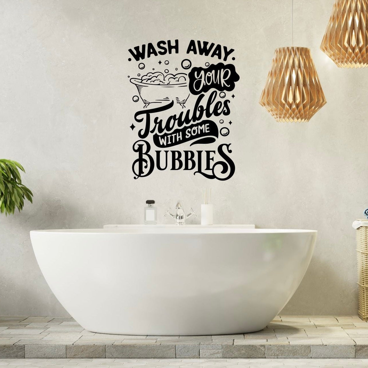 Wash Away Your Troubles With Some Bubbles – Bathroom Wall Decal