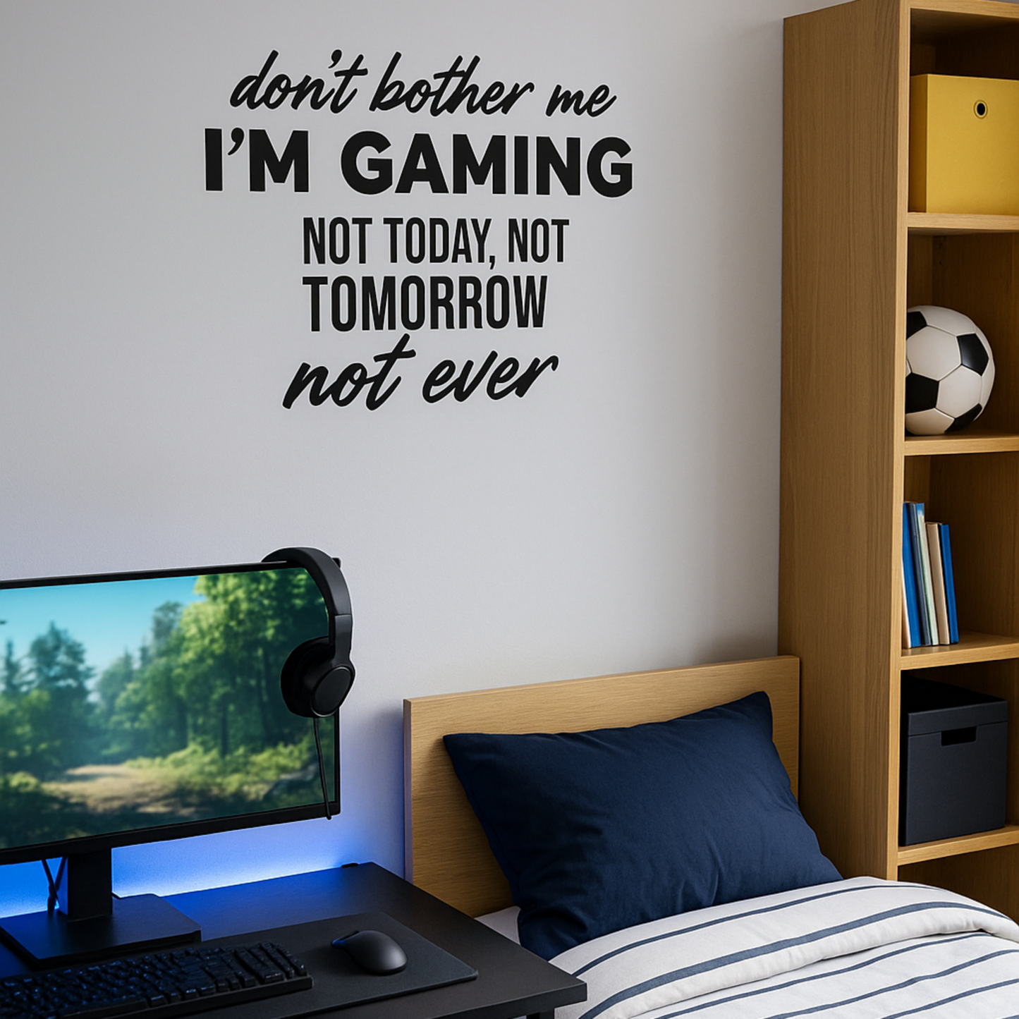 Don’t Bother Me I’m Gaming – Vinyl Wall Decal