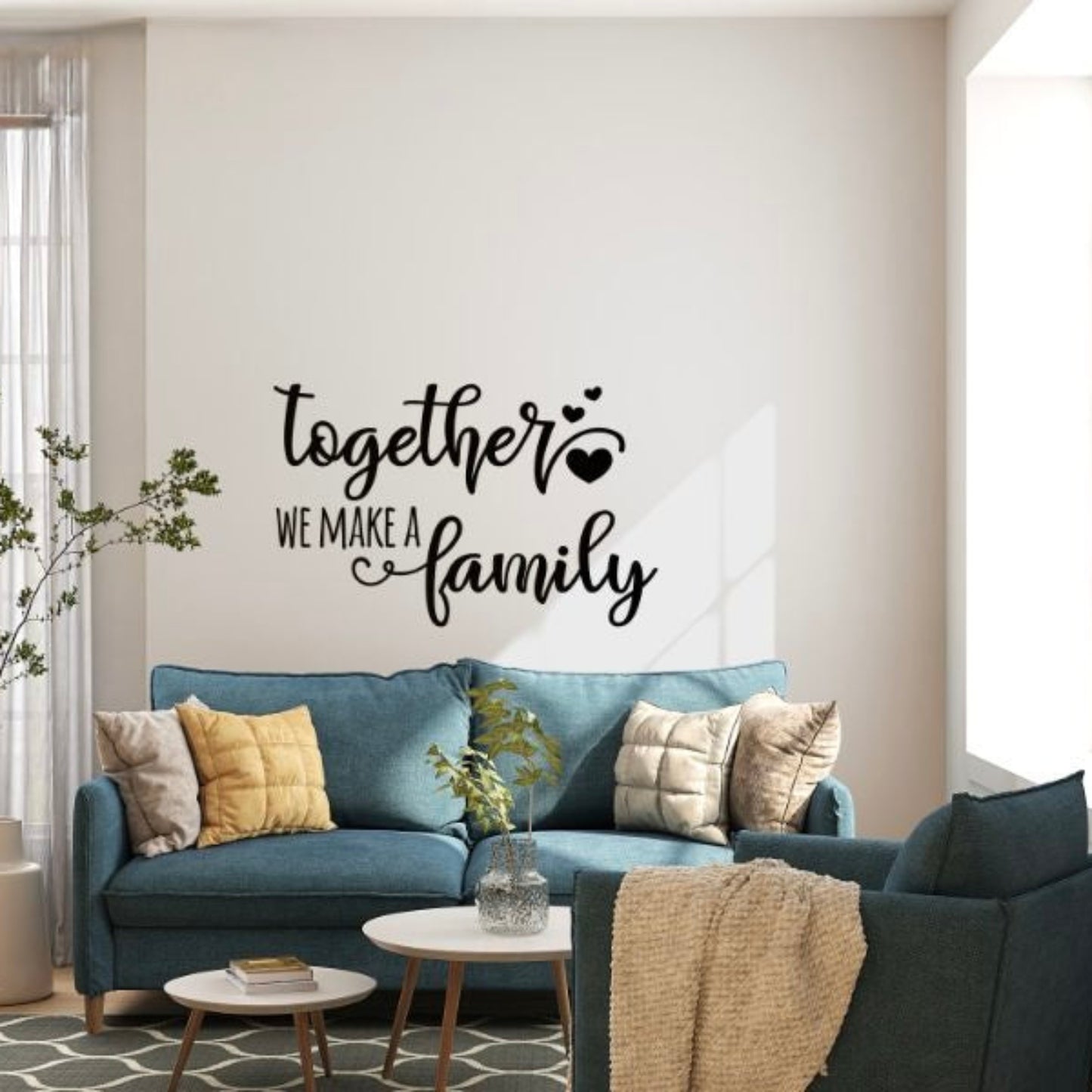 Together We Make a Family – Wall Decal