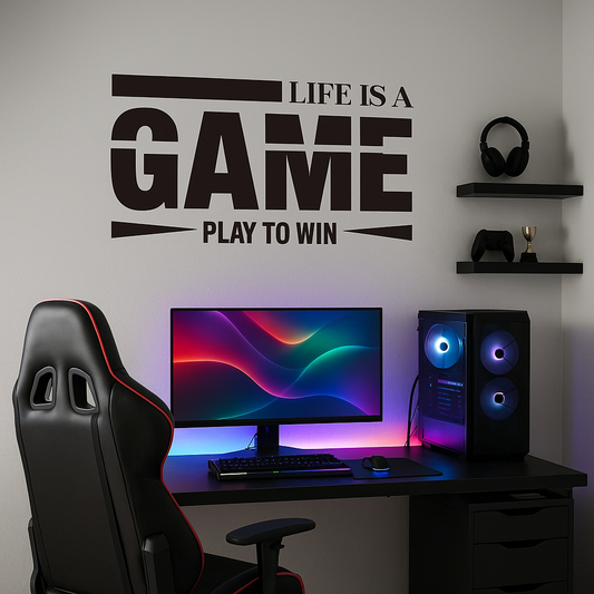 Life Is A Game – Play To Win Vinyl Wall Decal