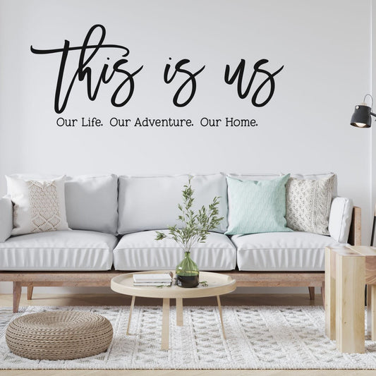This Is Us – Vinyl Wall Decal