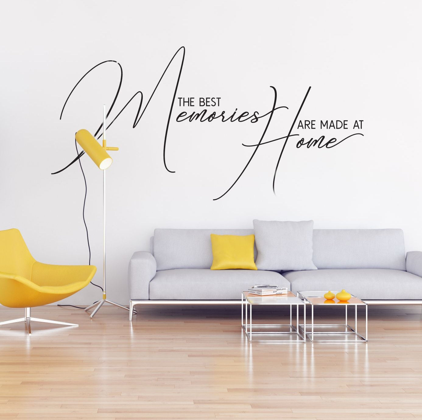 The Best Memories Are Made At Home – Vinyl Wall Decal