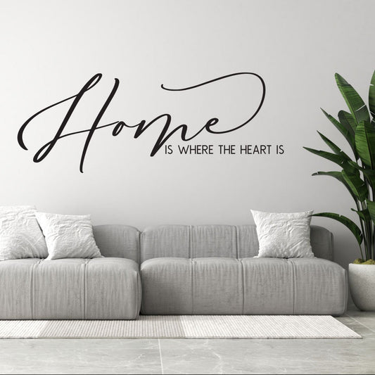Home Is Where The Heart Is – Script Vinyl Wall Decal